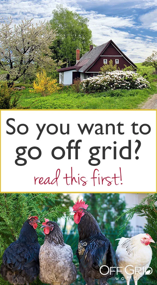 So you want to go off grid? 