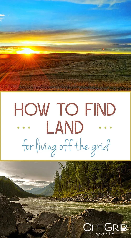 How to find land for living off the grid
