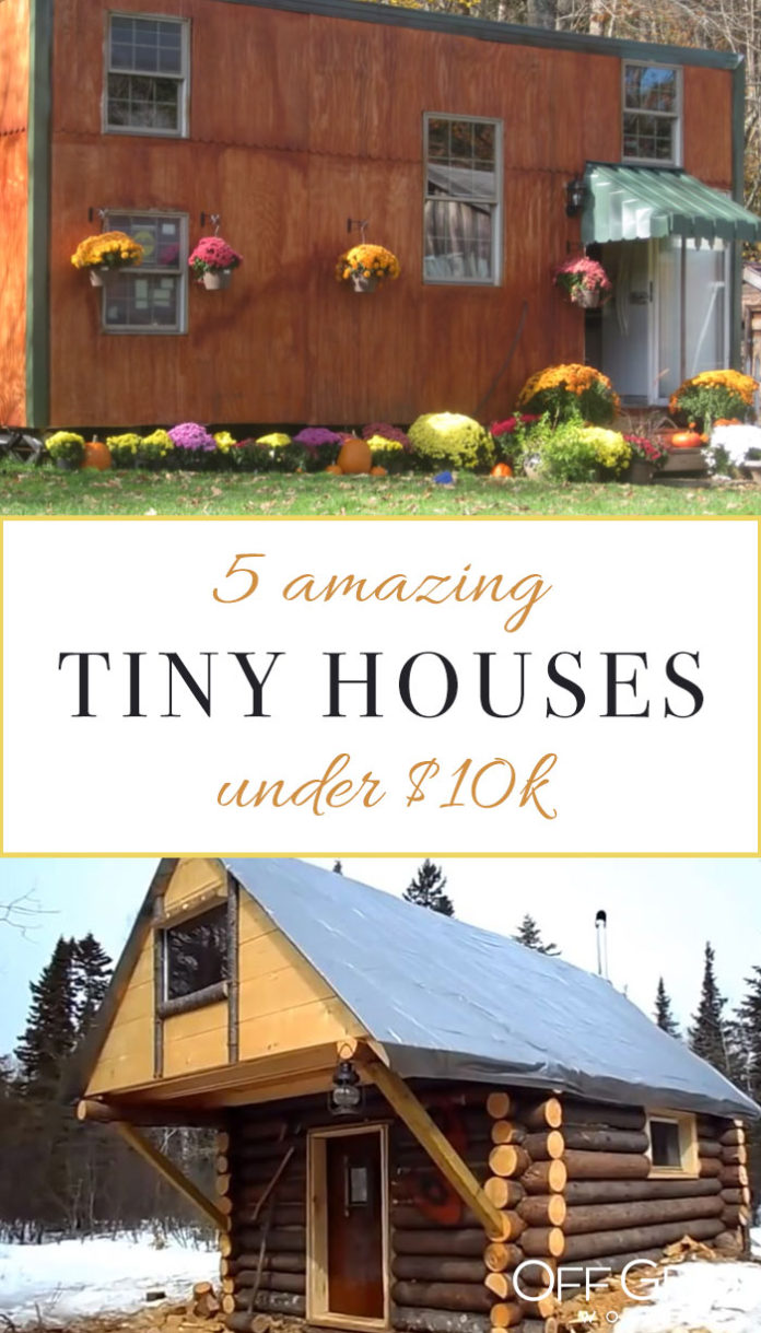 5 Amazing Tiny Houses & Log Cabins Under 10k Off Grid World