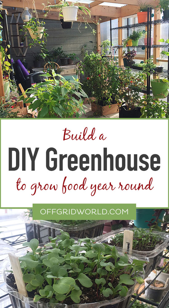 A Diy Greenhouse For Growing Food Year, Year Round Gardening In Cold Climates