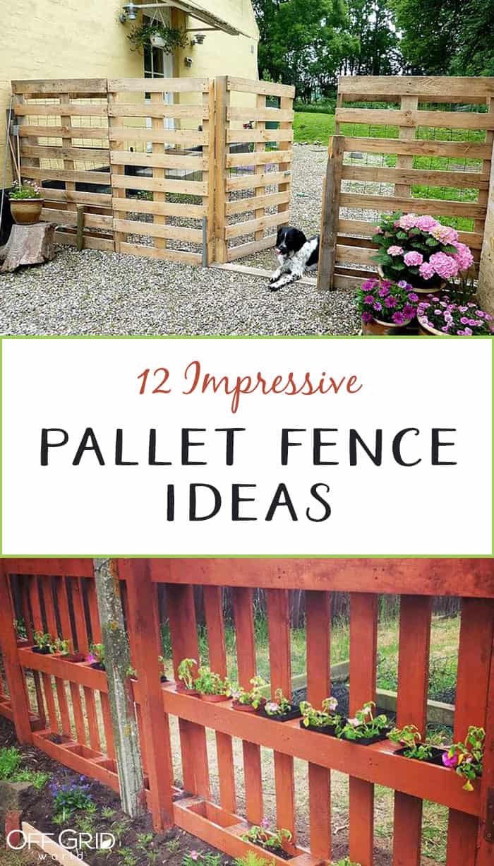 12 Impressive Pallet Fence Ideas Anyone Can Build Off Grid World