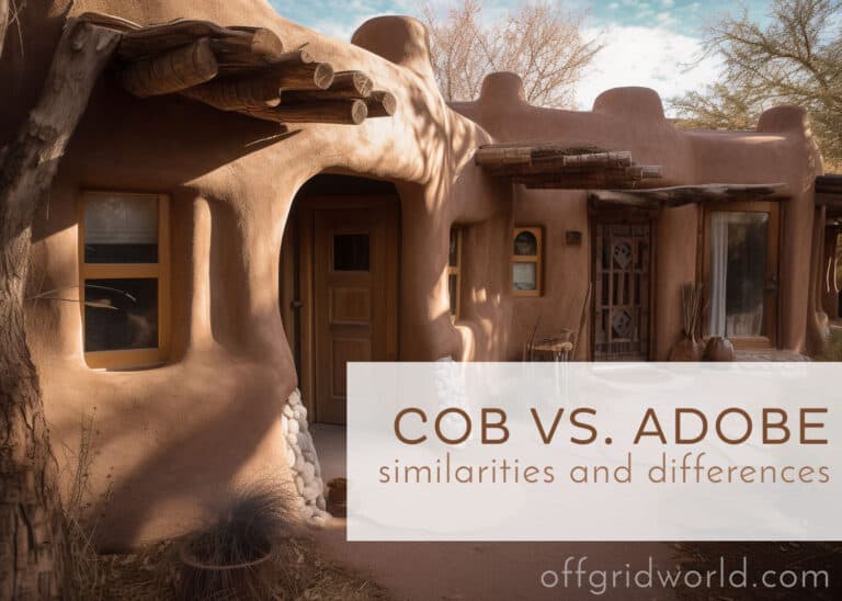 Image showcasing Cob vs Adobe: Similarities and Differences - Off Grid World